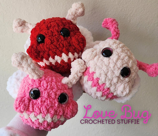 Hand Crocheted Love Bug Stuffie. A Valentine's Day themed Amigurumi.